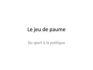 le jeu de paume