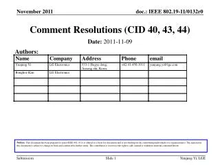 Comment Resolutions (CID 40, 43, 44)