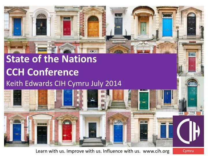 state of the nations cch conference keith edwards cih cymru july 2014
