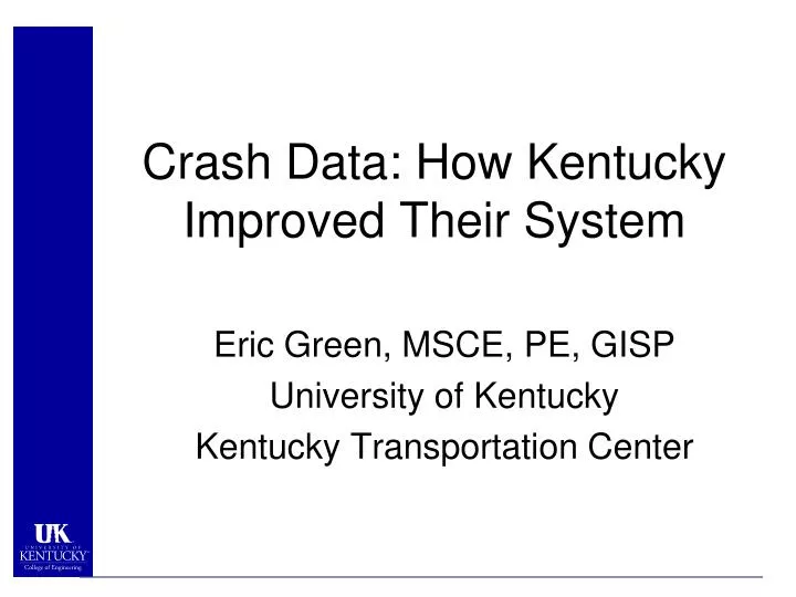 crash data how kentucky improved their system
