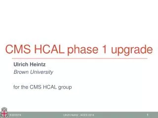 CMS HCAL phase 1 upgrade