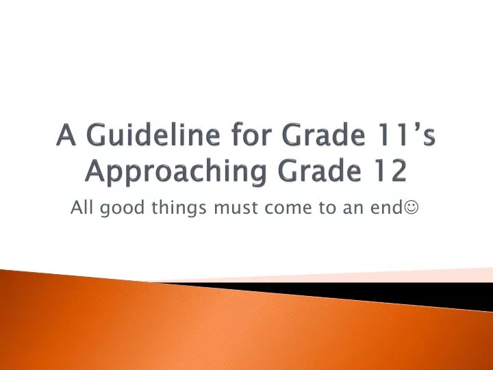 a guideline for grade 11 s approaching grade 12