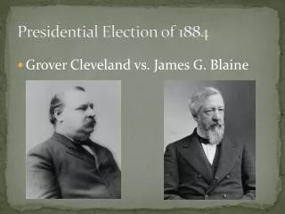 Presidential Election of 1884