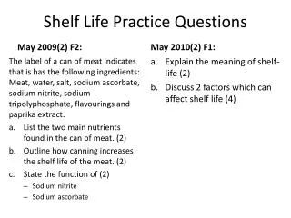 Shelf Life Practice Questions