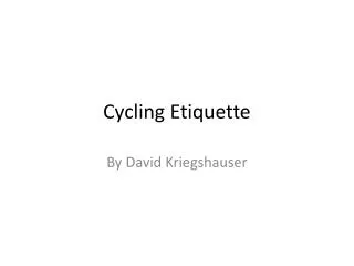 Cycling Etiquette