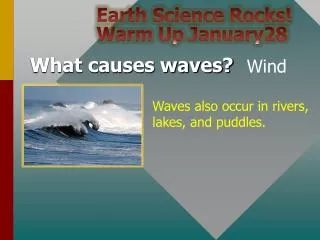 Earth Science Rocks! Warm Up January28