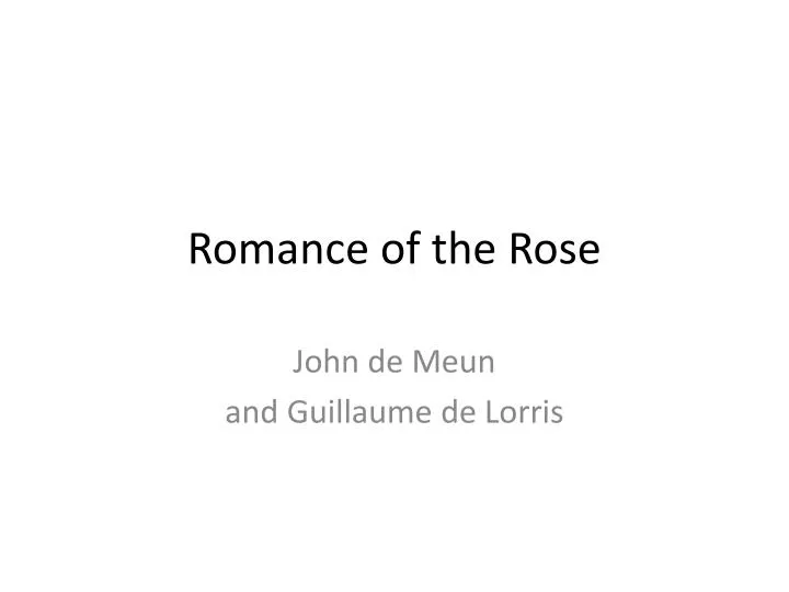 romance of the rose