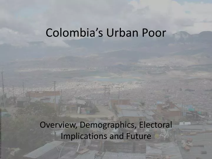 colombia s urban poor