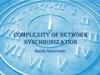 Complexity of Network Synchronization