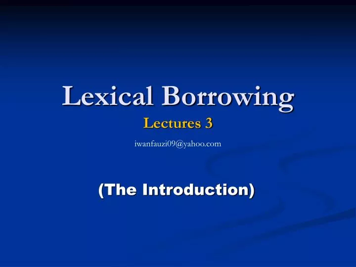 lexical borrowing lectures 3