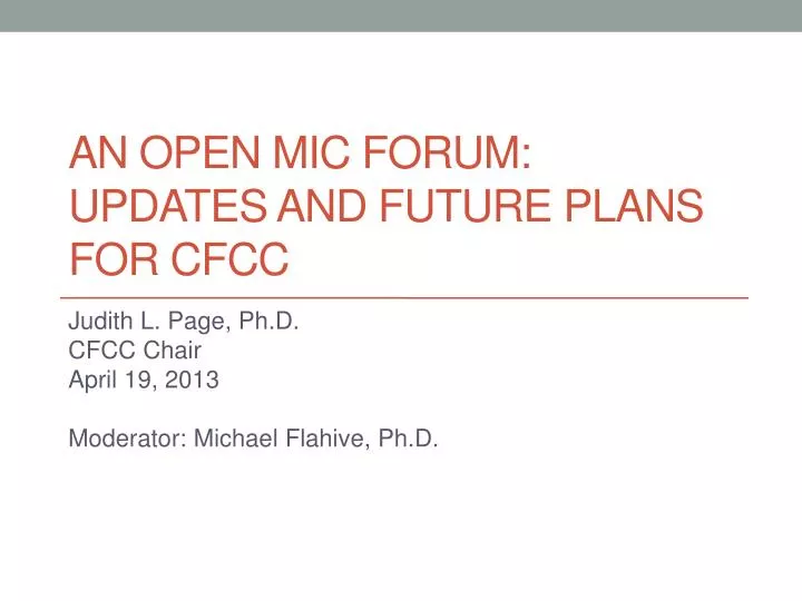 an open mic forum updates and future plans for cfcc