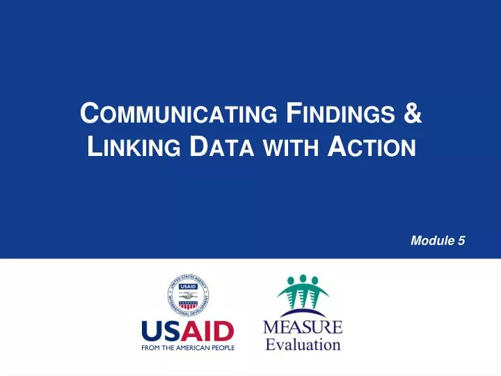 communicating findings linking data with action