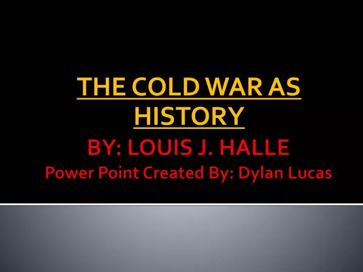 the cold war as history