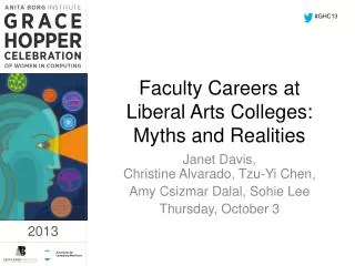 Faculty Careers at Liberal Arts Colleges: Myths and Realities