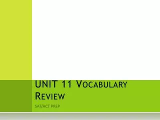 UNIT 11 Vocabulary Review