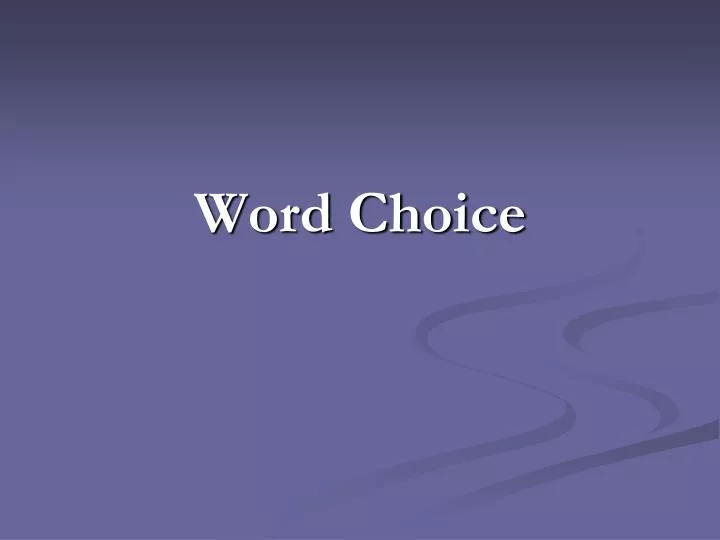word choice