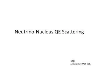 Neutrino-Nucleus QE Scattering