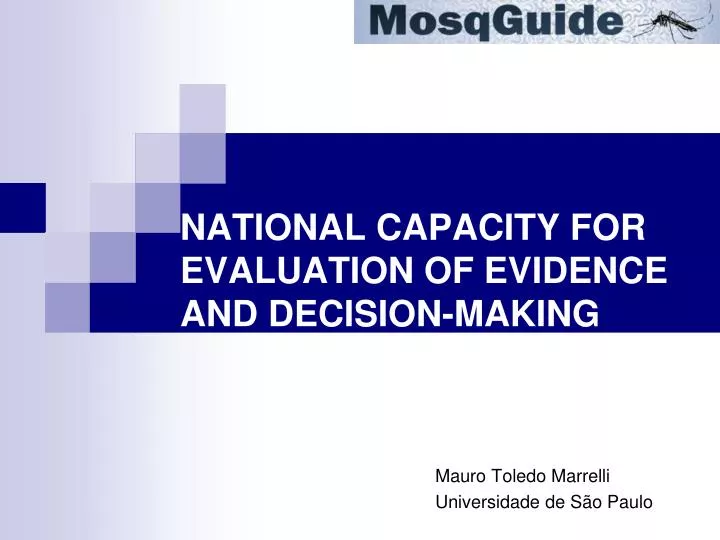 national capacity for evaluation of evidence and decision making