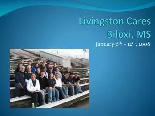Livingston Cares Biloxi, MS