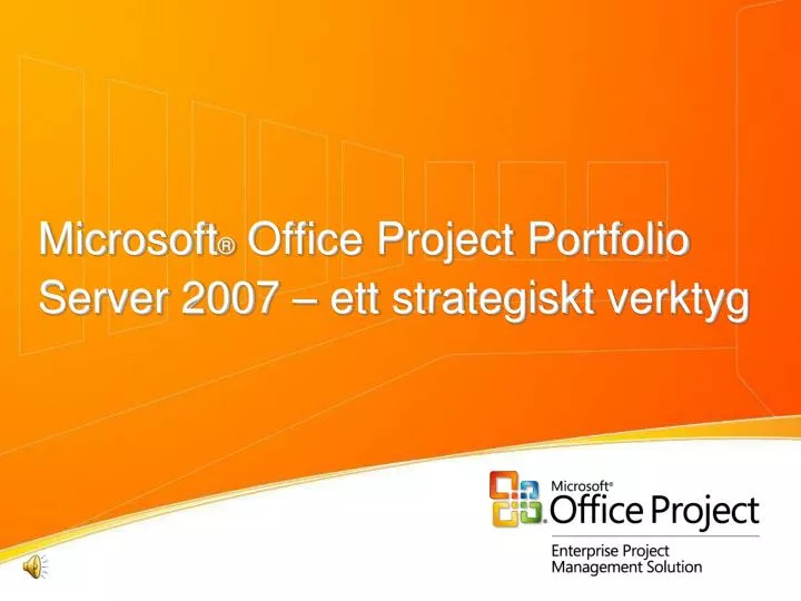 microsoft office project portfolio server 2007 ett strategiskt verktyg