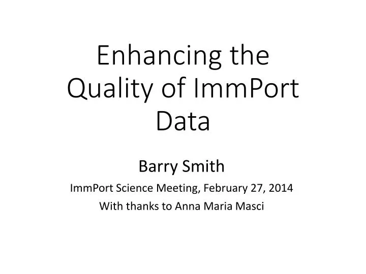 enhancing the quality of immport data
