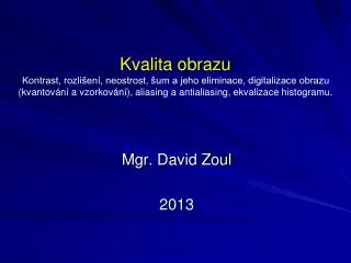 mgr david zoul 2013