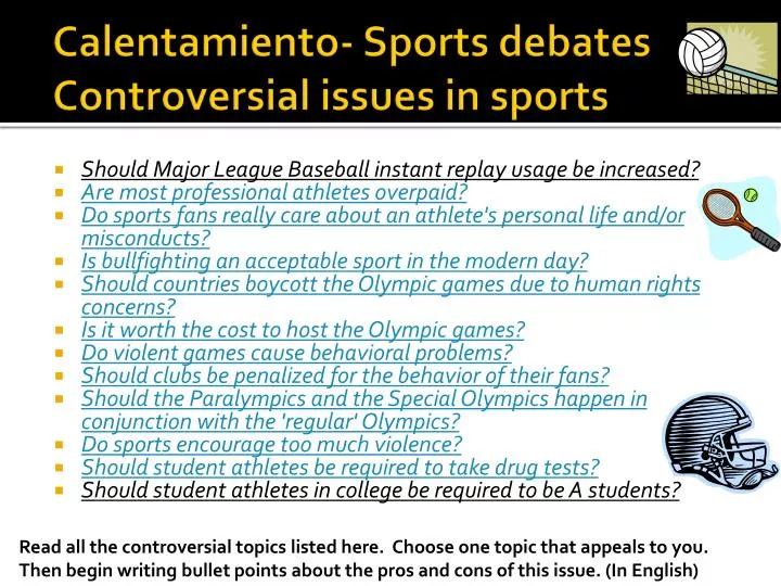 calentamiento sports debates controversial issues in sports