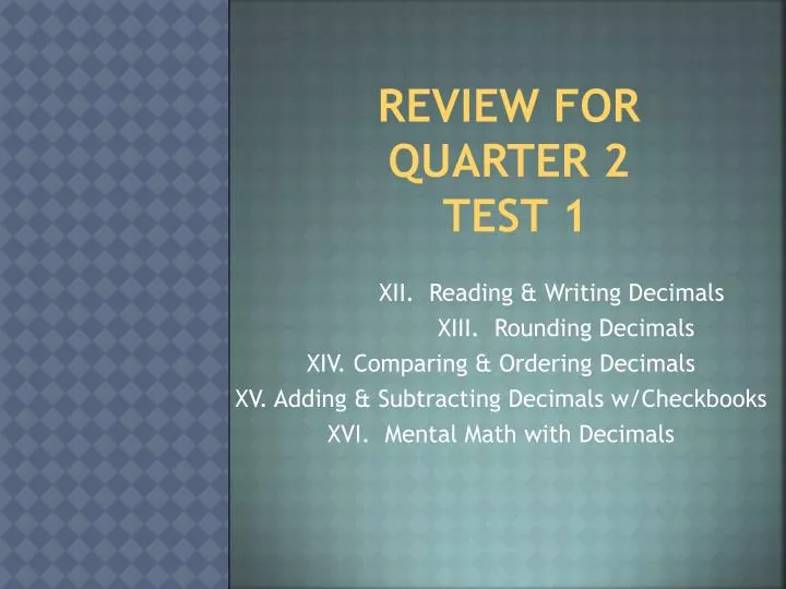 review for quarter 2 test 1