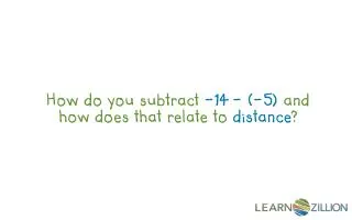 How do you subtract -14 - (-5) and how does that relate to distance ?