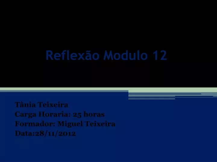 reflex o modulo 12