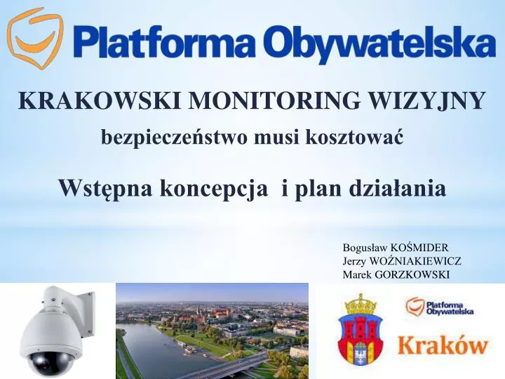 krakowski monitoring wizyjny bezpiecze stwo musi kosztowa wst pna koncepcja i plan dzia ania