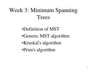 Week 3: Minimum Spanning Trees