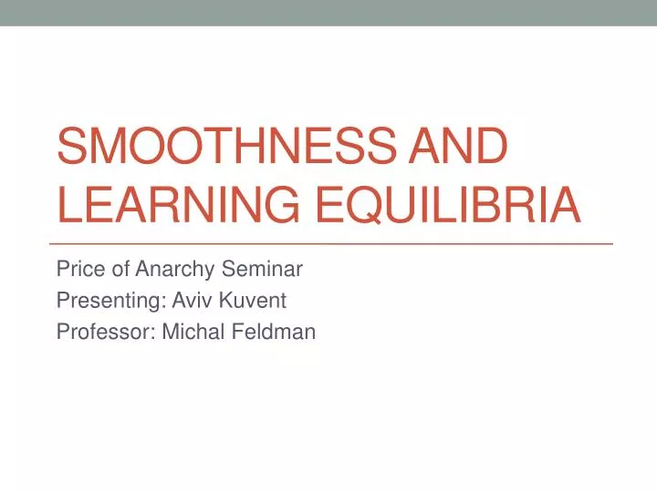 smoothness and learning equilibria