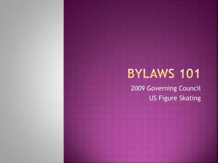 bylaws 101