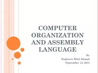 COMPUTER ORGANIZATION AND ASSEMBLY LANGUAGE