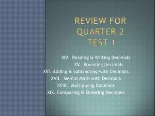Review for Quarter 2 Test 1