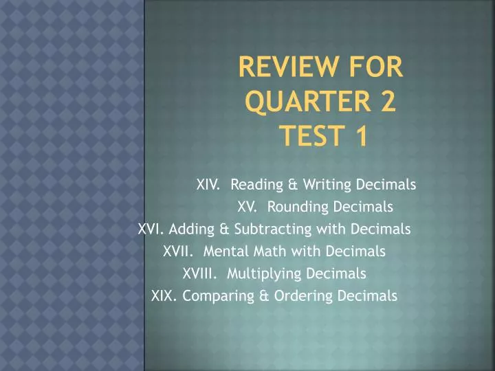 review for quarter 2 test 1
