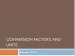 Conversion factors and units - slide 1