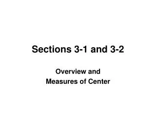 Sections 3-1 and 3-2
