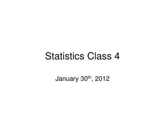 Statistics Class 4