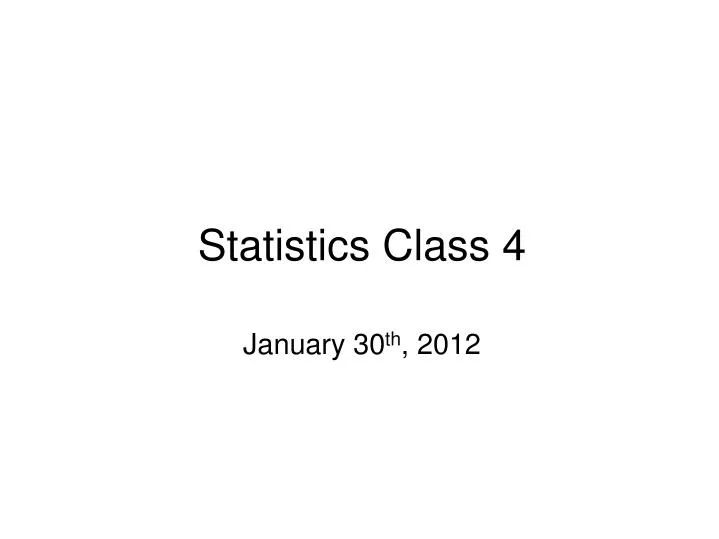 statistics class 4