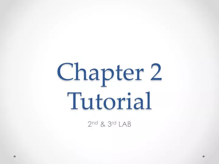 chapter 2 tutorial