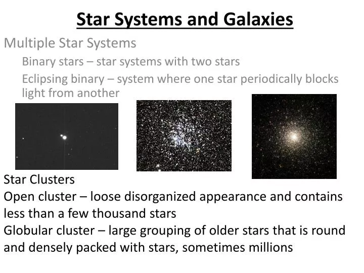star systems and galaxies