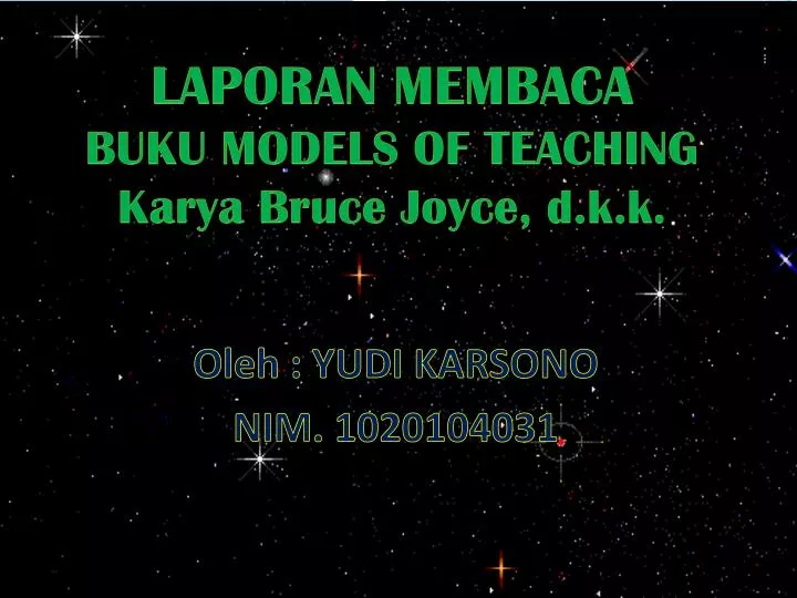 laporan membaca buku models of teaching karya bruce joyce d k k