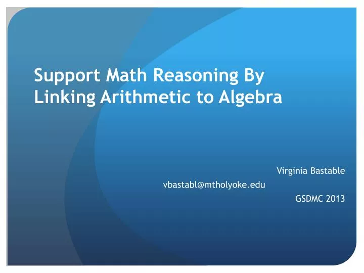 support math reasoning by linking arithmetic to algebra