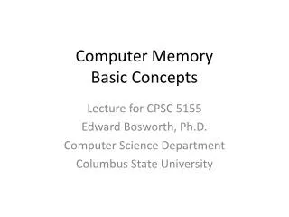 Computer Memory Basic Concepts