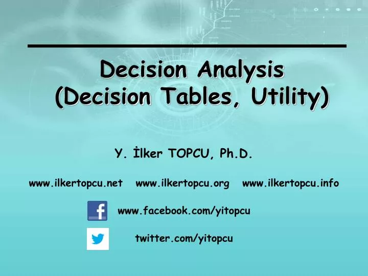 decision analysis decision tables utility