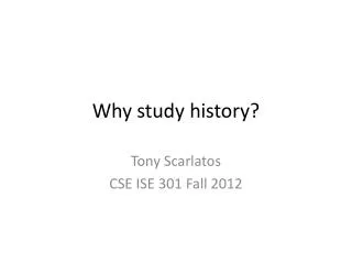 Why study history?
