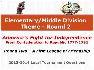 Elementary/Middle Division Theme - Round 2