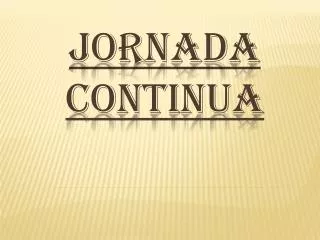 jornada continua